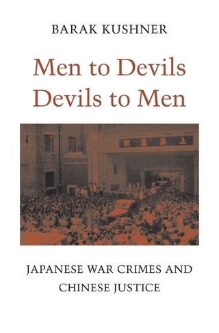 Men to Devils, Devils to Men by Barak Kushner
